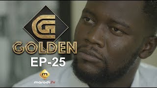 Série - GOLDEN - Episode 25 - VOSTFR