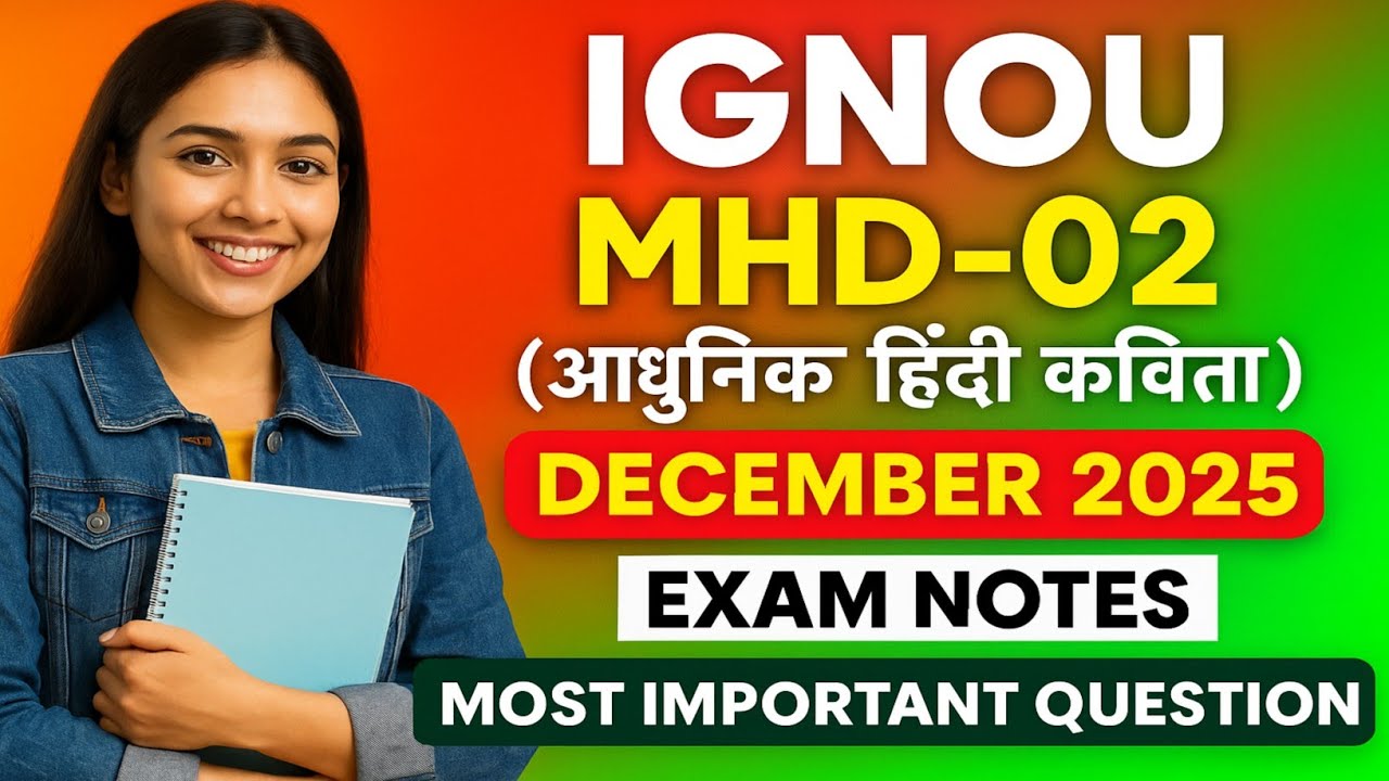 IGNOU MHD-02 | आधुनिक हिंदी कविता | Real Question Paper 2025 + Exam Notes | 100% Important Question