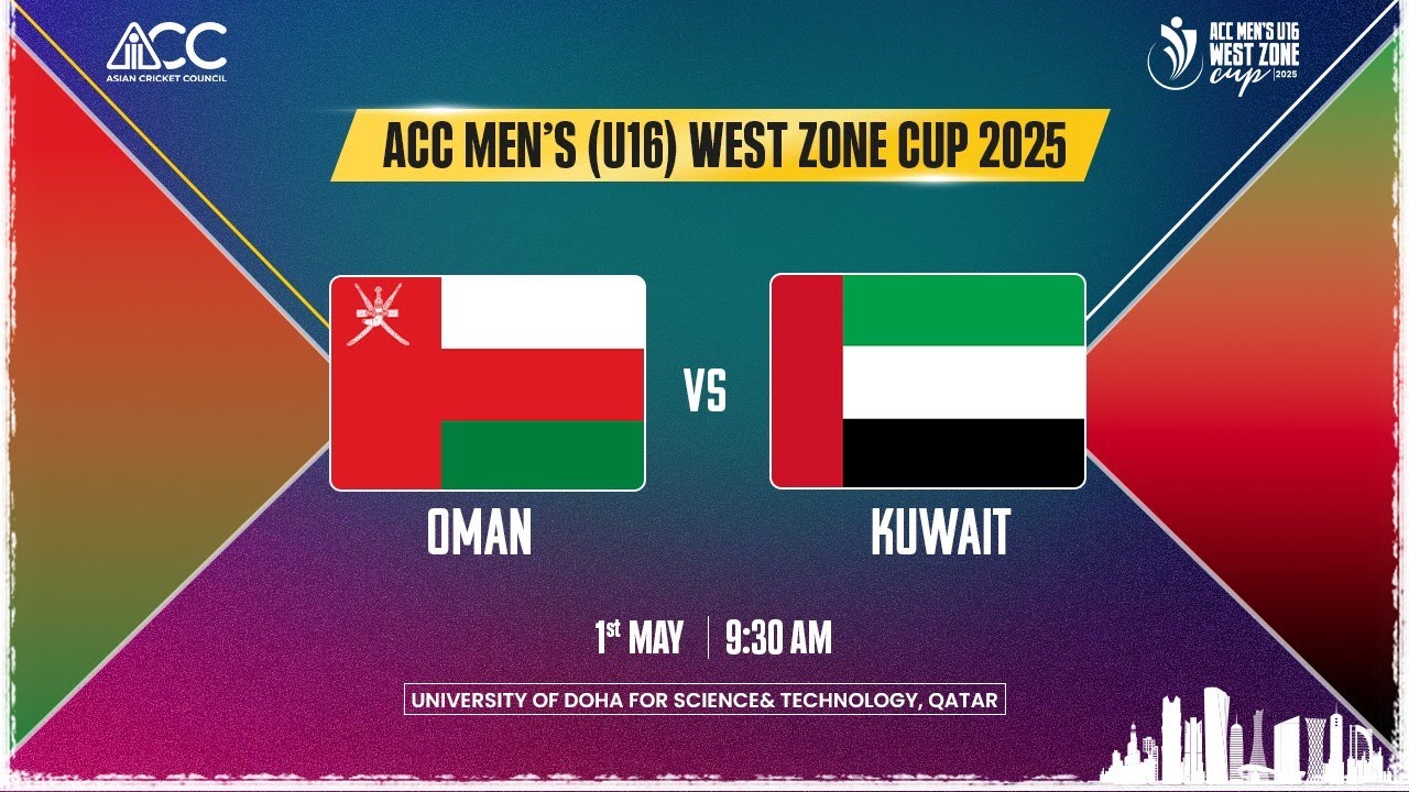 OMAN U16 vs KUWAIT U16 | ACC Men's U16 West Zone Cup 2025