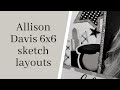 Allison Davis 6X6 class sketch 10 video two!