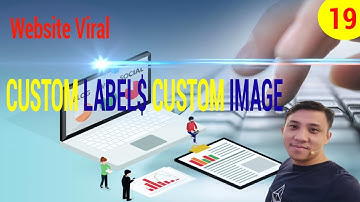 Tự Làm Website Bán Hàng-Bài 19-Thêm custom labels và custom image vào danh mục sản phẩm