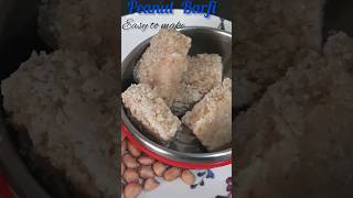 Moongfali Barfi Easy Recipe || Peanut  Barfi shorts shortvideo youtubeshort peanutbarfi