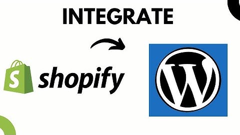 How to Link Shopify to Wordpress (step-by-step)