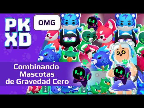 🥰 Combinando todas las mascotas de Gravedad Cero 2025 ★ PK XD #pkxd #pkxdpets #pkxdpettrade