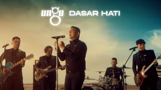 UNGU - Dasar Hati | Official Music Video chords