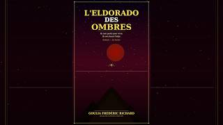 l eldorado des Ombres