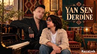 Yan Sen Derdine Benden Ala Mal Yok Yine Sana – Umrumdışı (Psychedelic Anatolian Rock) - NaraLab