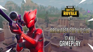 INSANE 17 KILL SOLO ARCHITECT POPUP CUP (MUST WATCH)