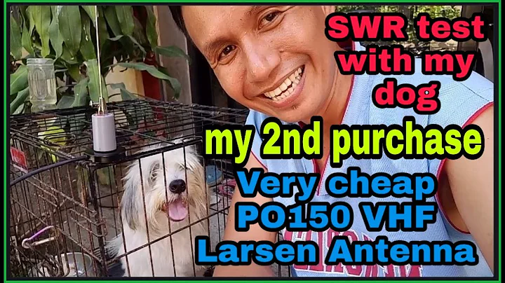 SWR Test with my DOG | PO150 VHF Larsen Antenna | My 2nd Purchase | VERY CHEAP| 140mhz-150mhz