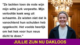 Ze noemde me een bedelaar op mijn eigen bruiloft niet wetende dat ik zojuist haar huis had gekocht