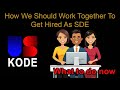 How We Should Work Together To Get Hired As Software Developer Engineer