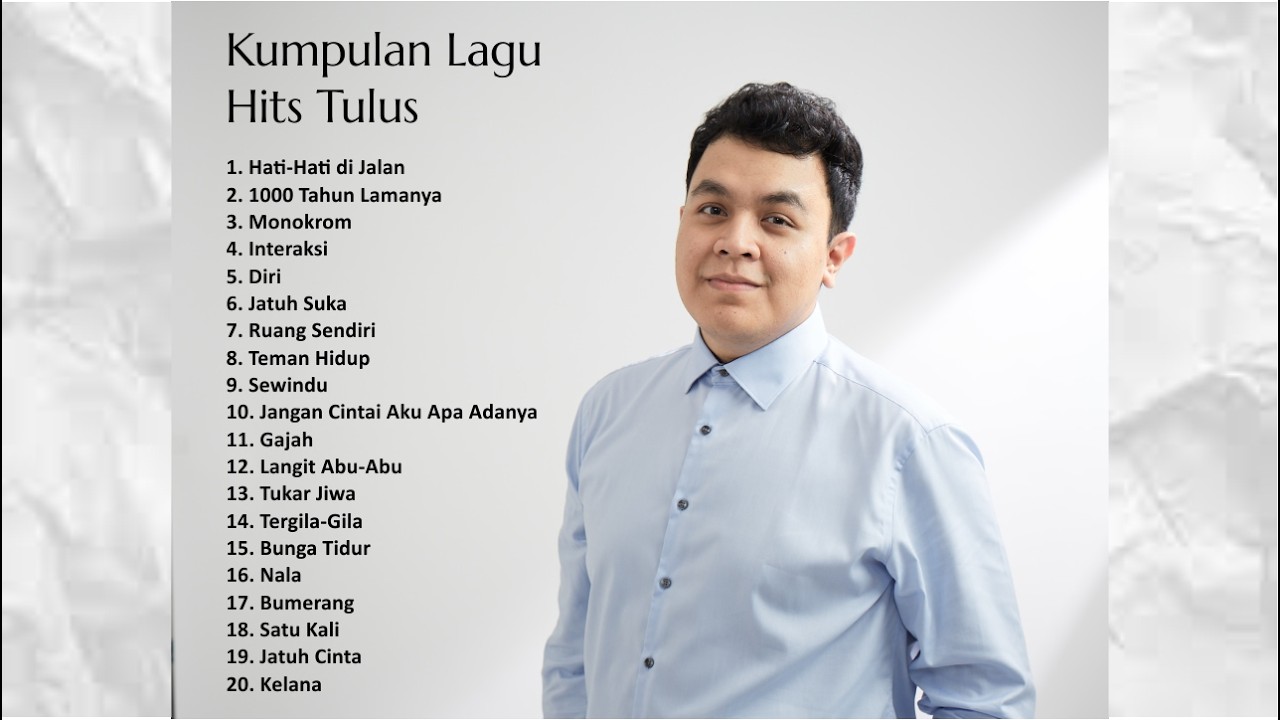 TULUS FULL ALBUM TERBAIK 🎧 Lagu Hits & Paling Enak Didengar l Temen Kerja