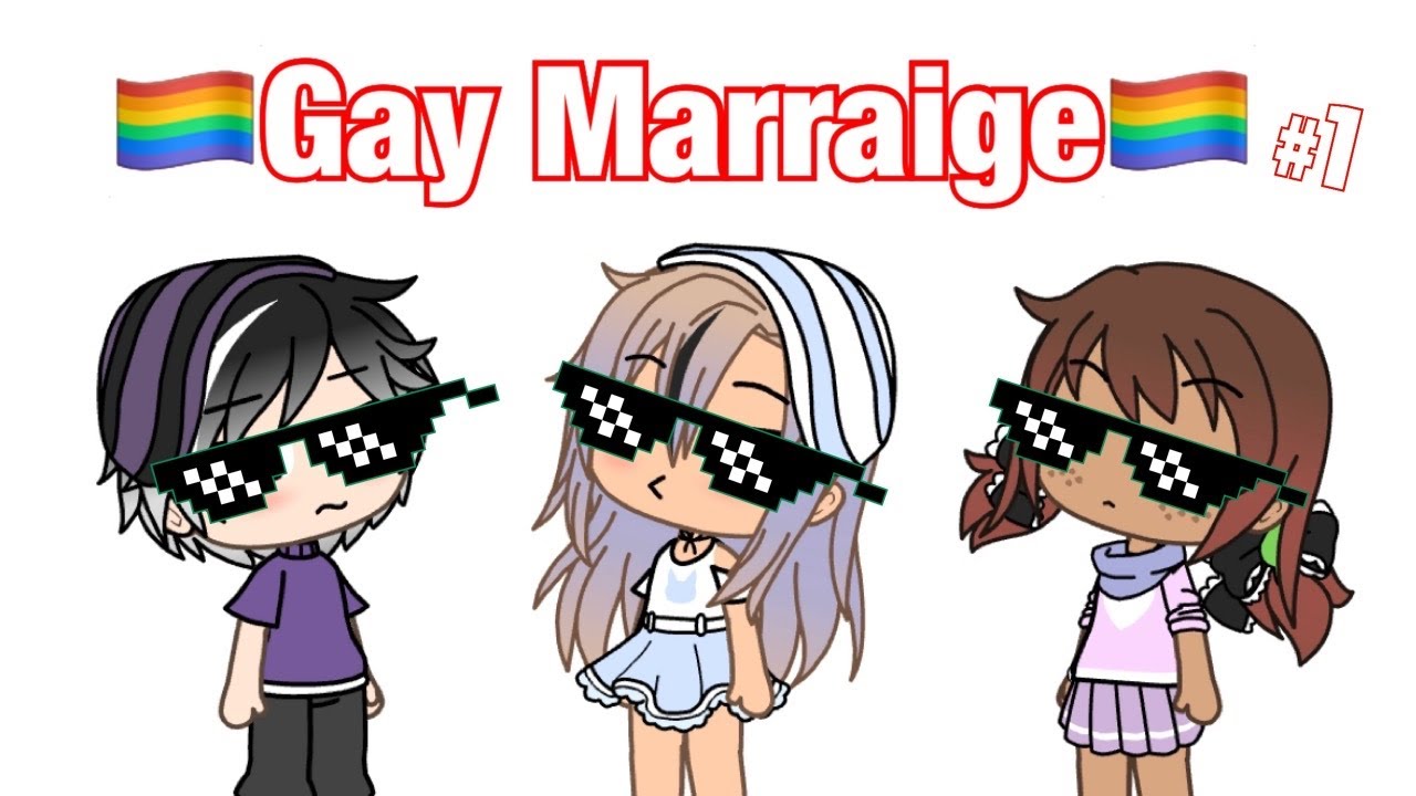Gay Marriage explained by Kids?? | Gacha Life Skit | TayTay Playz - YouTube