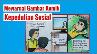 Mewarnai Gambar Komik Tema Kepedulian Sosial Menggunakan Pensil Warna