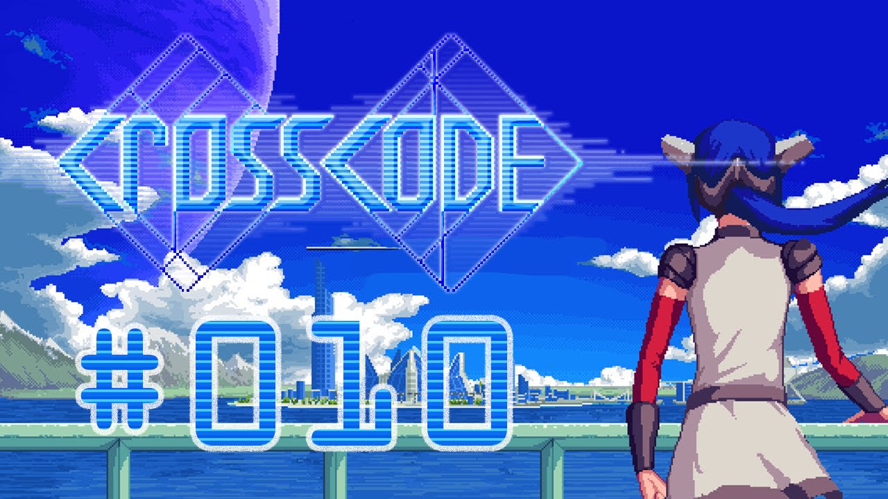 Cross Code [STORY] 0010 - Wie war das, dies und jenes nochmal - YouTube