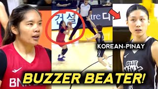 Vanessa De Jesus Sinayawan ang may Dugong Pinay na Korean Player! Buzzer Beater pa! | Highlights 