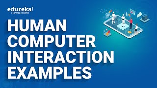 Human-Computer Interaction Examples | Examples of HCI | University of Cambridge Online | HCI Course