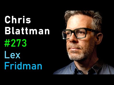 Chris Blattman: War and Violence | Lex Fridman Podcast #273