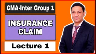 INSURANCE CLAIM || LECTURE 1 || CMA Inter-Group 1 || Bright Vision Academy