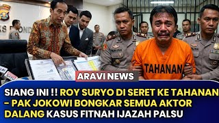 All Masterminds Exposed Roy Suryo Dragged To Prison  Pak Jokowi Reveals All The Slander Master