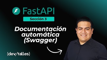 FastAPI - Sección 3.14 - Documentación automática