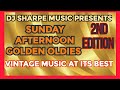 Sunday afternoon golden oldies 2nd edition  al green percy sledge sam cooke ben e king and more