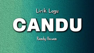 Download Lagu Lirik - CANDU MP3