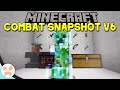 NEW BIG COMBAT CHANGES! | Combat Update Snapshot V6