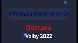 Volby 2022 - Město Ostrava