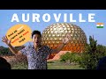 A town you never thought exist, woh bhi apne India me | Auroville | Pondicherry | Exploring India