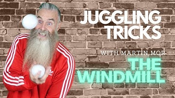 Three ball juggling tricks: The Windmill