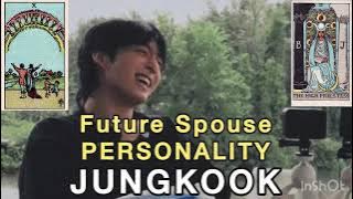 BTS TAROT| Jungkook Future Spouse Personality #btstarot