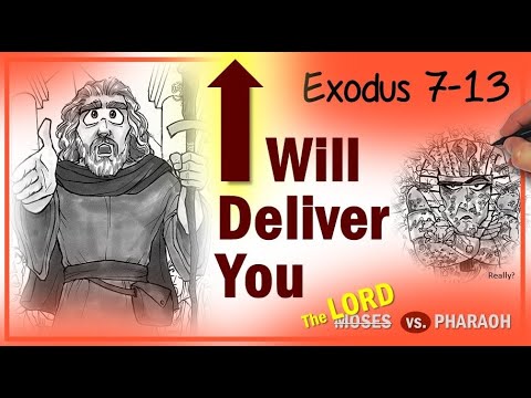 I WILL DELIVER YOU (Exodus 7-13) -- DRAWN IN! -- Come Follow Me -- Old Testament