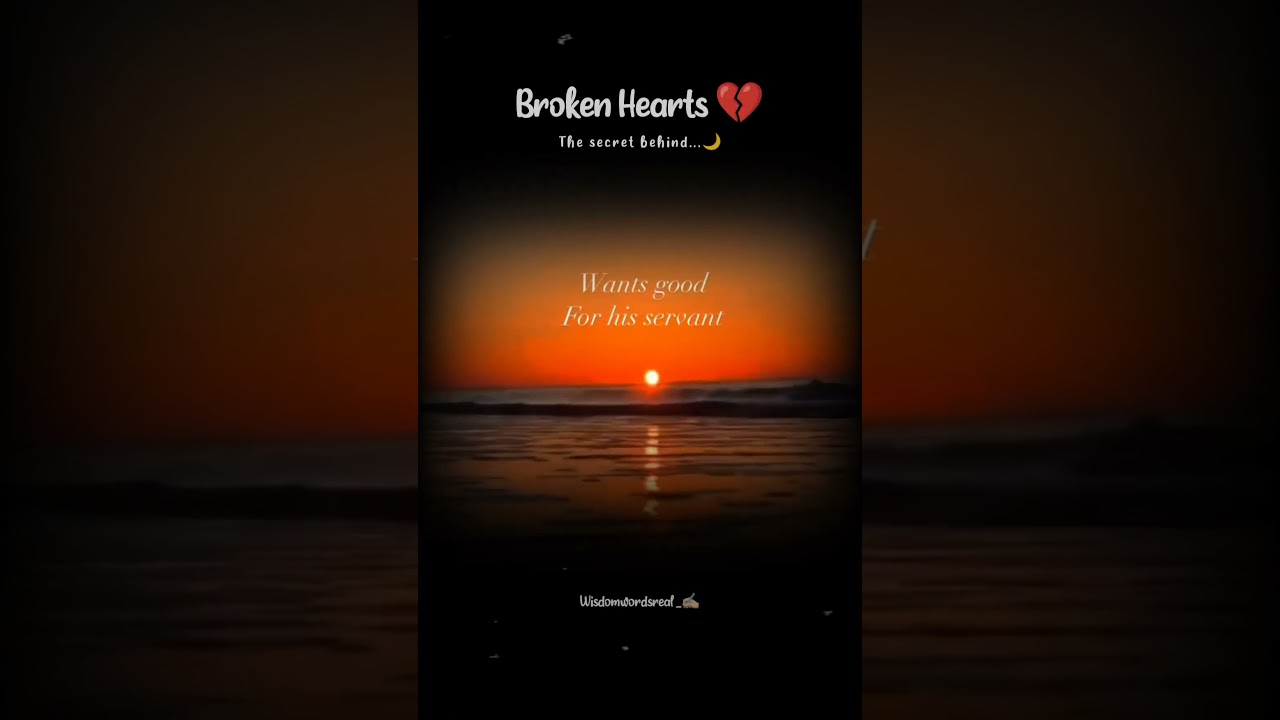 🌙 Heartbreak Has a Purpose | Trust Allah’s Plan| WisdomWordsReal 