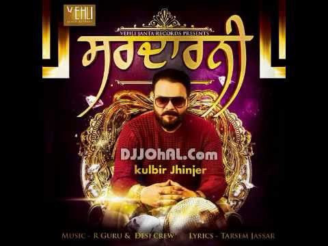 dharna kulbir jhinjer song dharna kulbir jhinjer song