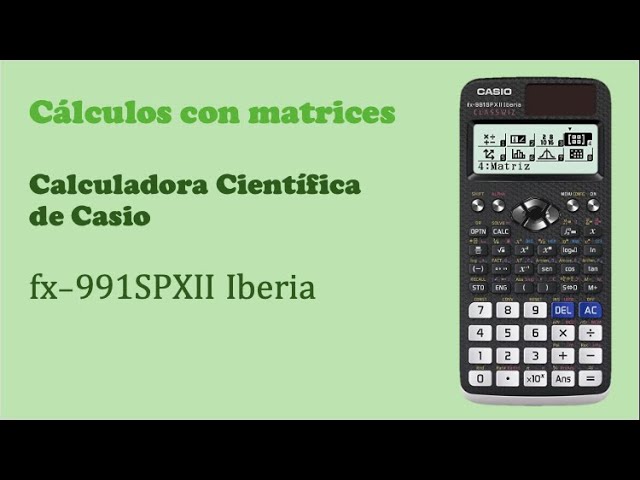 Calculadora Casio FX-991SPX Iberia