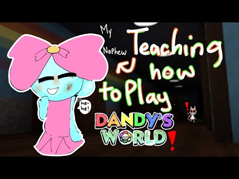 Teaching my Nephew how to play DANDYS WORLD!!!(LAST VIDEO BEFORE 2025 ...