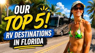 Camping in Florida: Top Spots for Your Next RV Adventure!