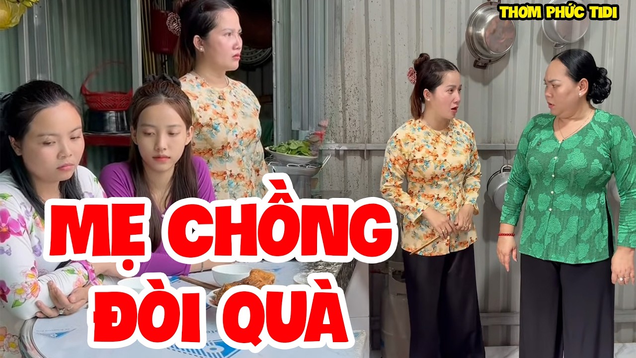 Mẹ Chồng Đòi Con Dâu Tặng Quà 8-3 Cho Mẹ Chồng Và Em Chồng | Thơm Phức Tidi