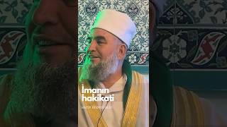 İmanın Hakikati Katip Efendi K.s