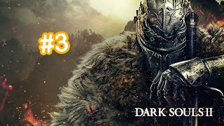 Dark souls 2  - 【#3】собираем сет