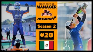 Motorsport Manager - F1 2021 Mod - McLaren - S2#20 - Mexico City GP!