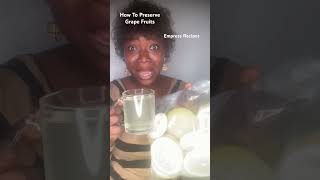 Best way to store grapefruit/ grapefruits juice youtubemadeforyou  shortvideo  healthy