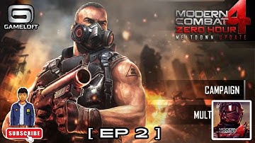 Modern Combat 4 Zero Hour Android gameplays [ ep 2 ]