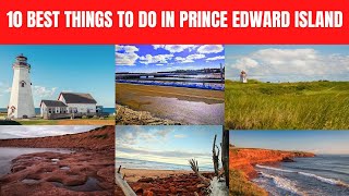 10 Best Things to Do in Prince Edward Island | Top5 ForYou screenshot 3