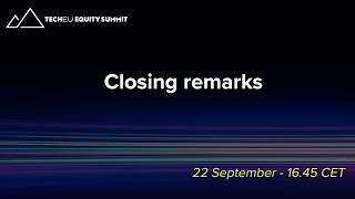 Information TechEU Equity Summit - Closing remarks News