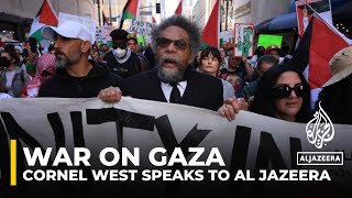 Cornel West speaks to Al Jazeera on war in Gaza