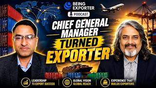 Chief General Manager Turned Exporter Being Exporter Bhagirath Goswami