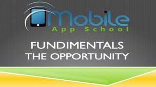 Mobile App School | The Opportunity screenshot 5