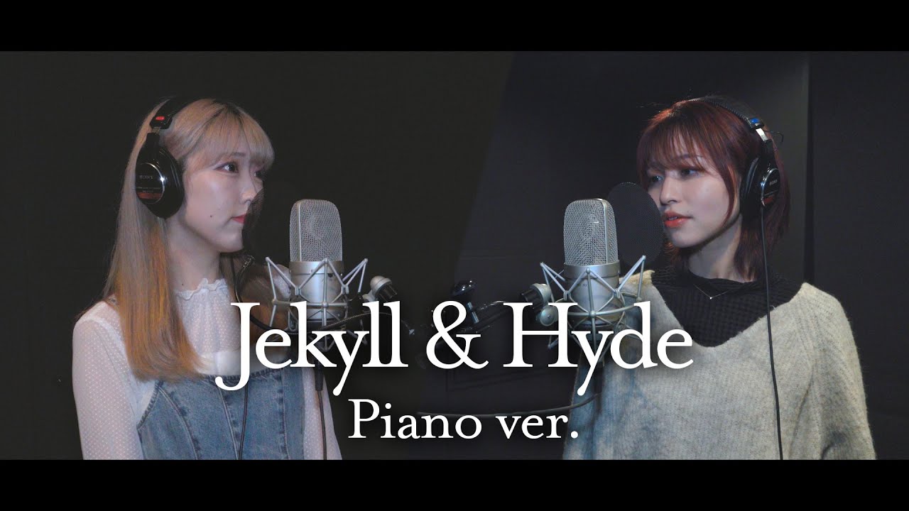 EverdreaM - Jekyll & Hyde Piano ver. (原曲 : EverdreaM - Jekyll